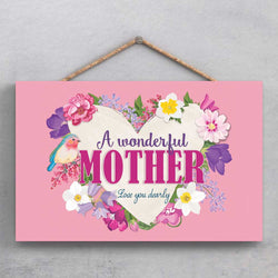 A Wonderful Mother Sign British Made A Wonderful Mother Sign by Vivid Squid