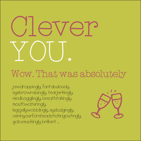 Clever You Congratulations Card by Splimple