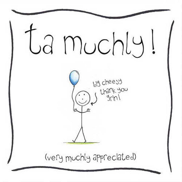 Ta Muchly Thank You Card by Splimple